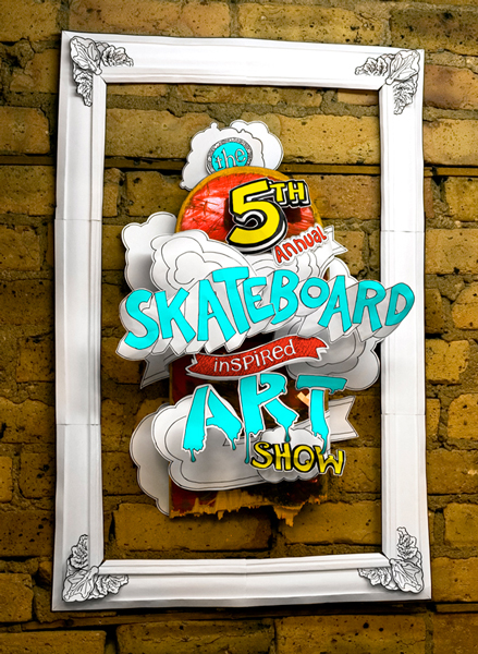 5th Annual Skateboard Inspired Art Show Poster